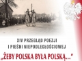 "Żeby Polska była Polską" - zapisy do przeglądu